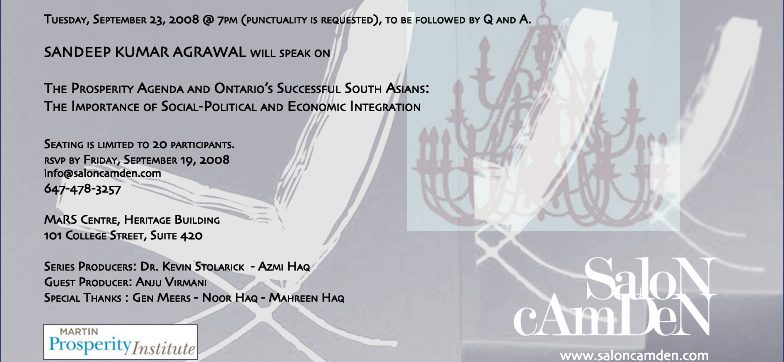 The Prosperity Agenda and Ontario’s Successful South Asians: The Importance of Social – Political and Economic Integration